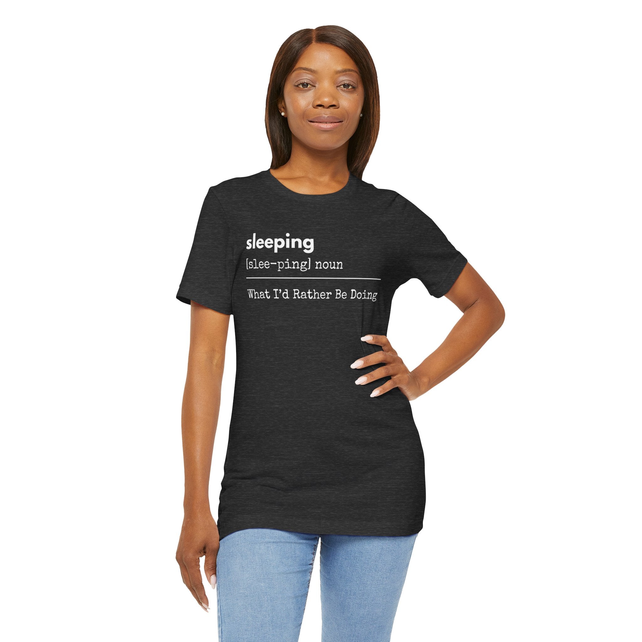 Sleeping Definition Tee