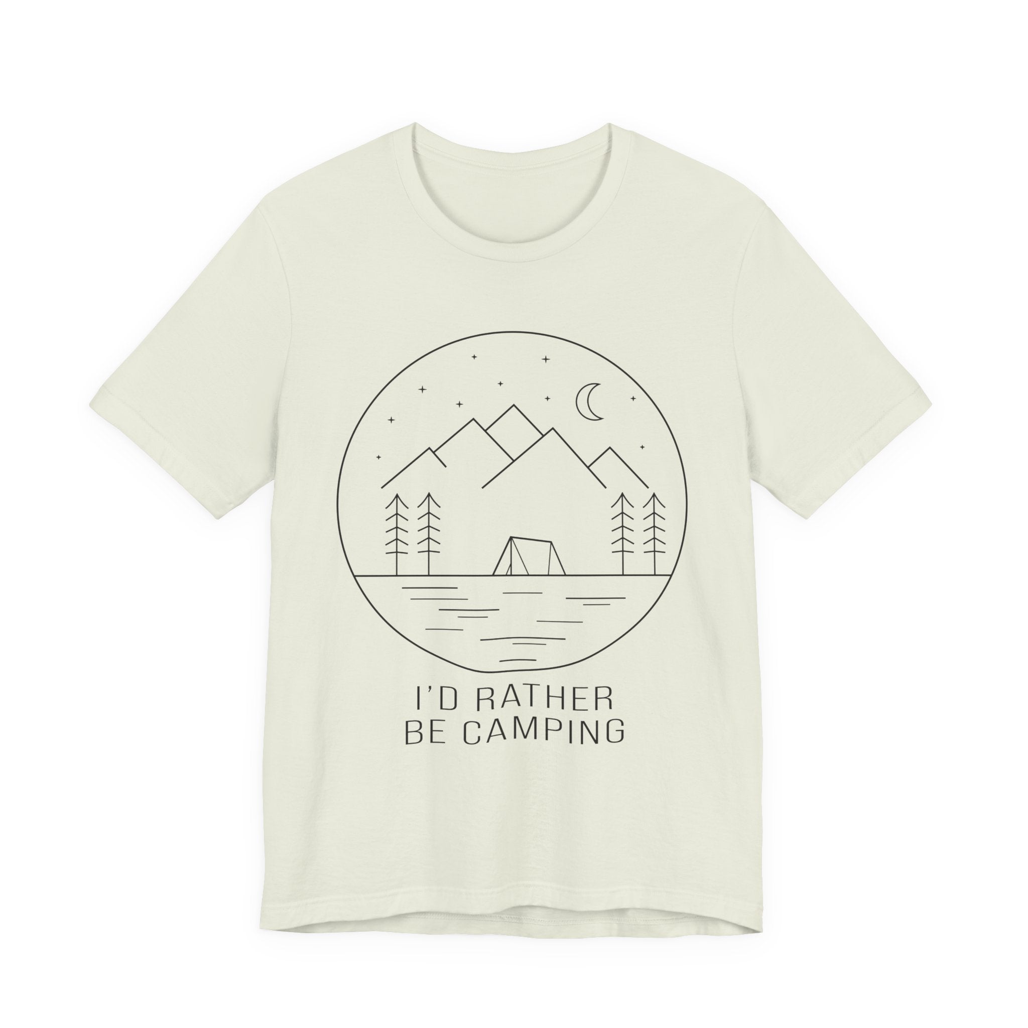 I'd Rather Be Camping T-Shirt — Minimalist Mountain Camping Tee