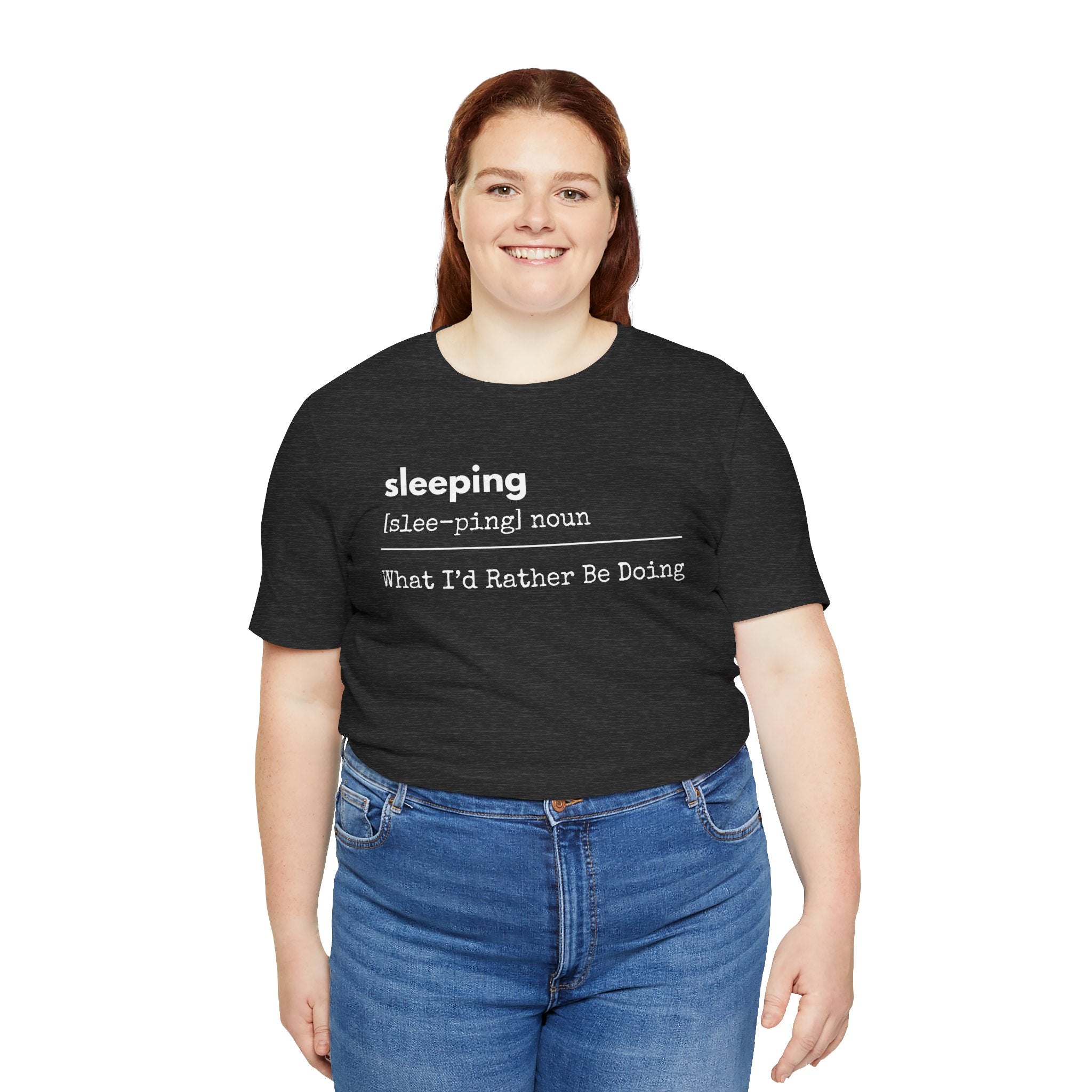 Sleeping Definition Tee