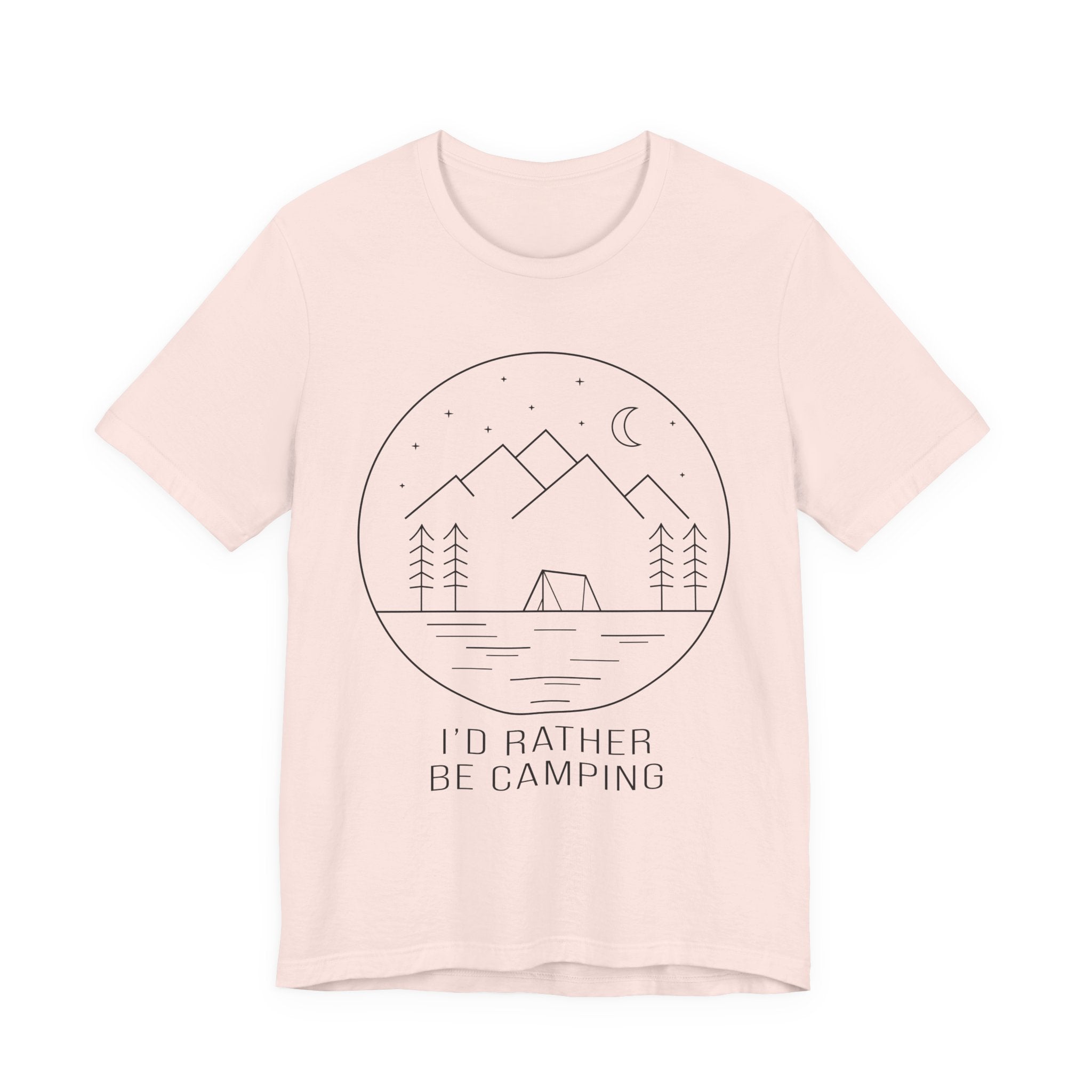I'd Rather Be Camping T-Shirt — Minimalist Mountain Camping Tee