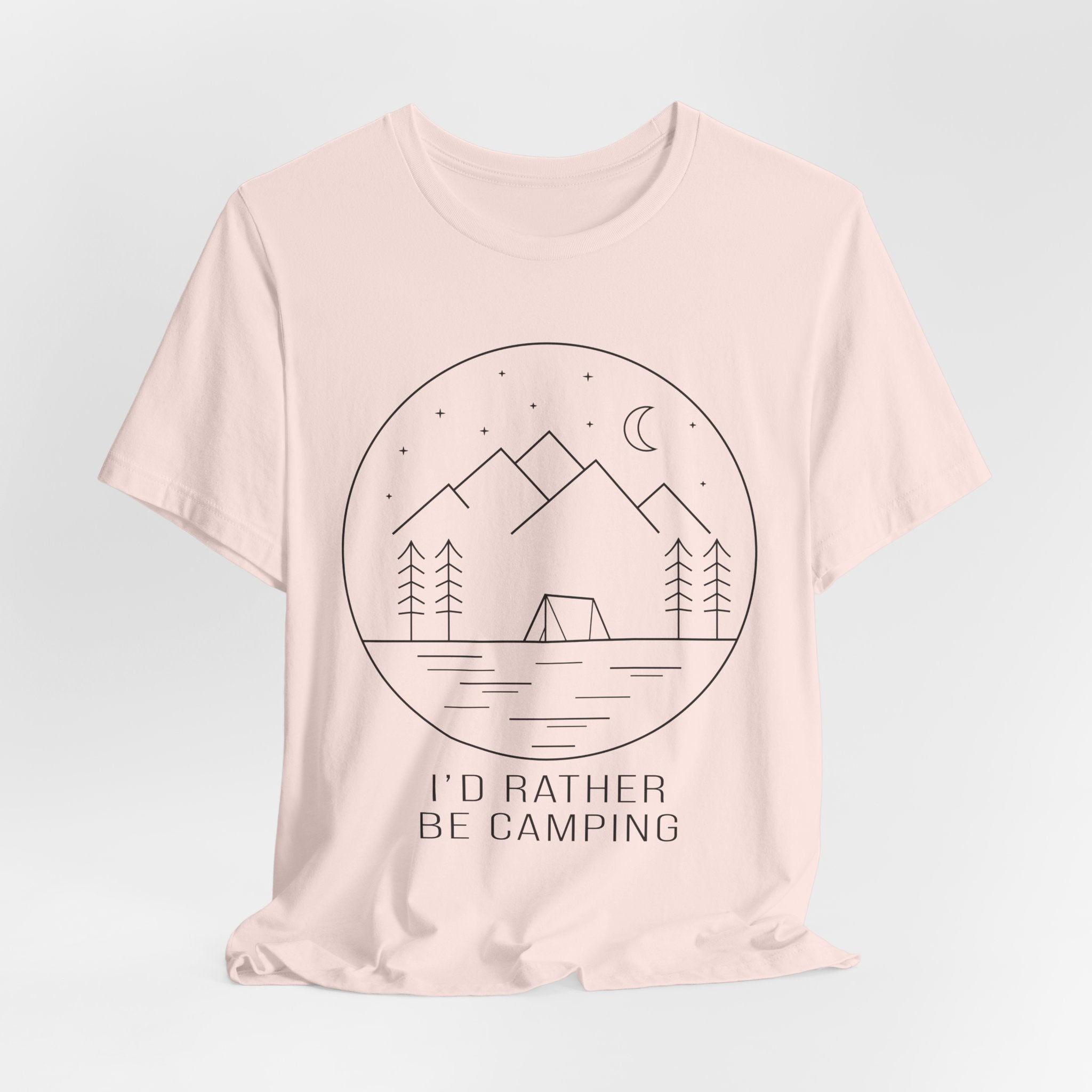 I'd Rather Be Camping T-Shirt — Minimalist Mountain Camping Tee