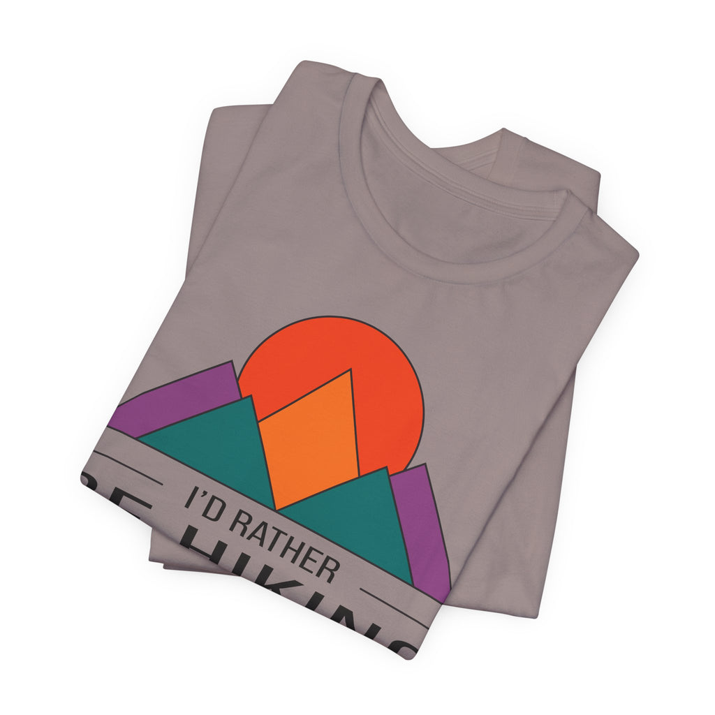 I'd Rather Be Hiking Minimalist Tee
