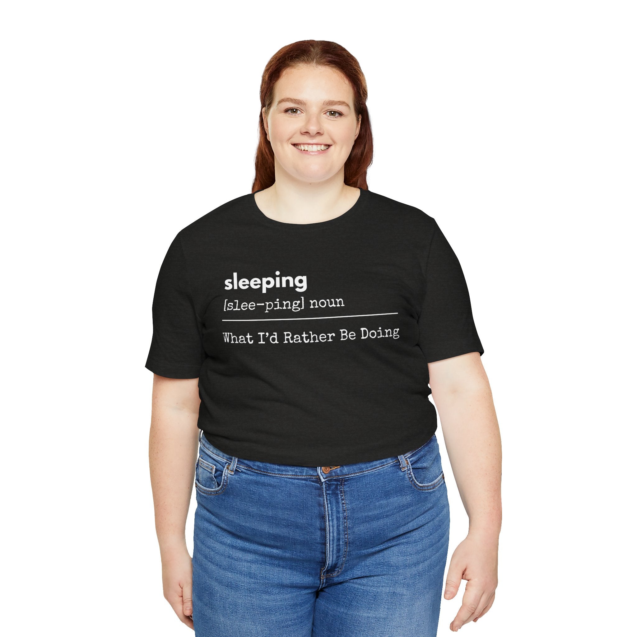 Sleeping Definition Tee