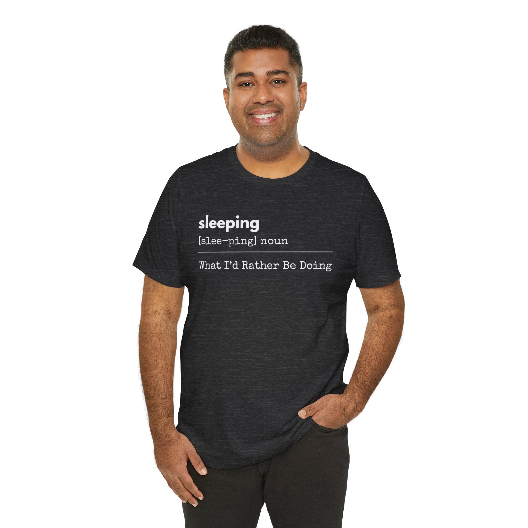 Sleeping Definition Tee