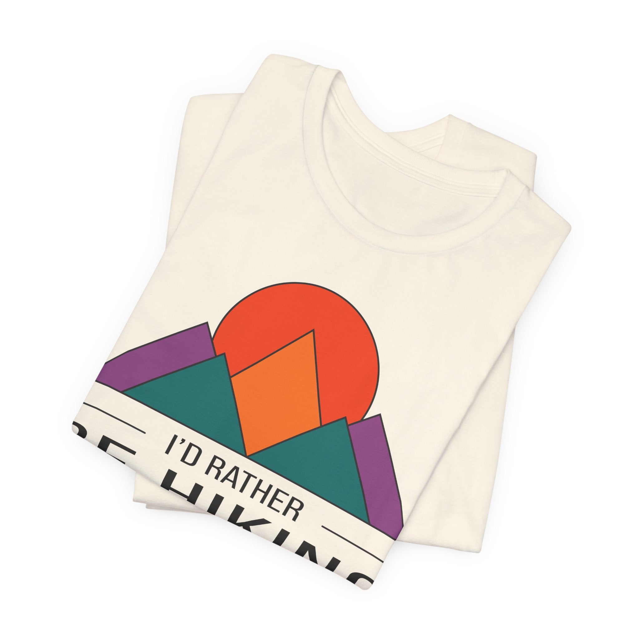 I'd Rather Be Hiking Minimalist Tee